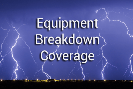 Equipment Breakdown Coverage